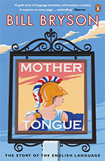 Mother Tongue, de Bill Bryson